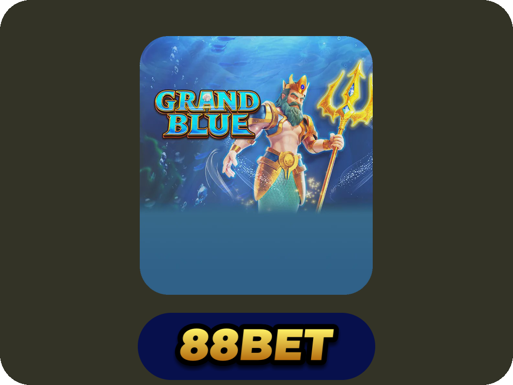 GRAND BLUE